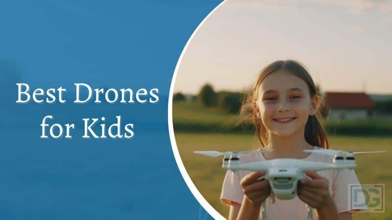 best drones for kids